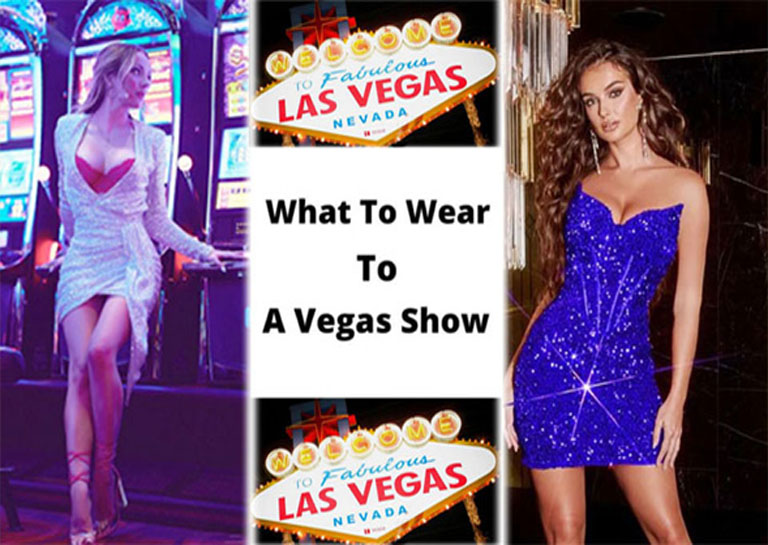 What to Wear in Vegas